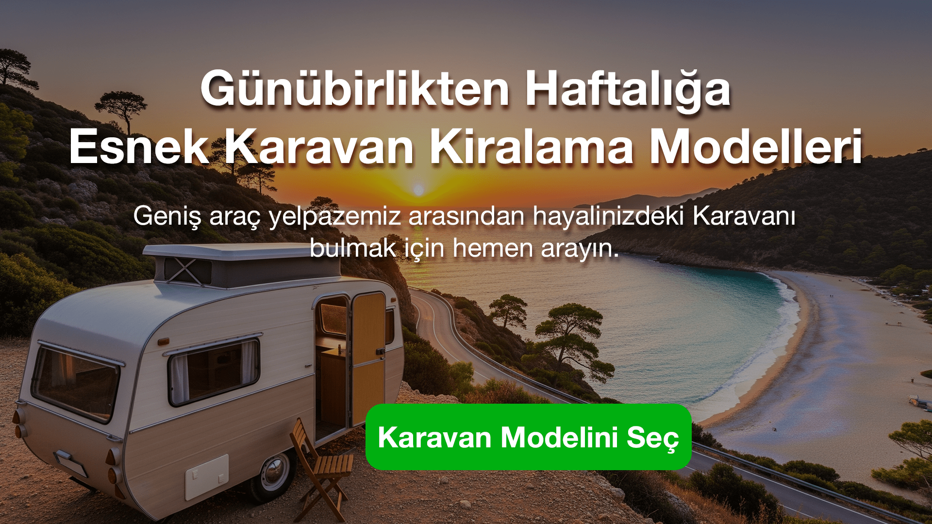 Ailece unutulmaz karavan tatili kiralama